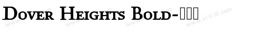 Dover Heights Bold字体转换